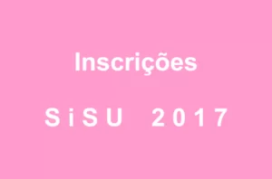 Inscrições SiSU 2017